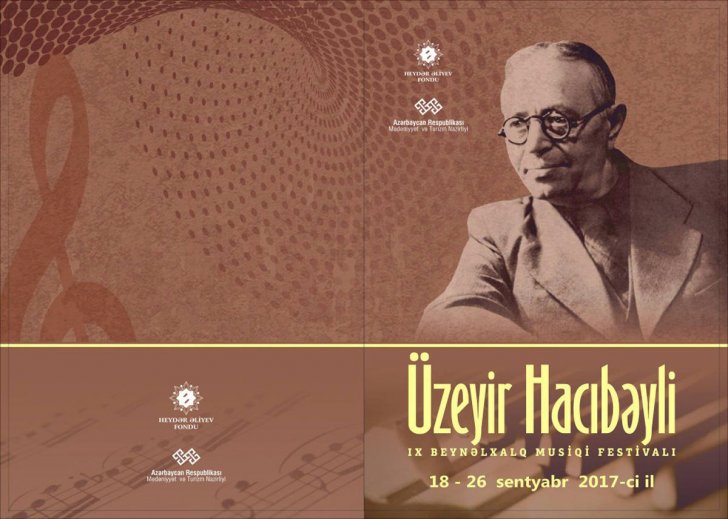 Üzeyir Hacıbəyliyə həsr olunmuş IX Beynəlxalq Musiqi Festivalı keçiriləcək
