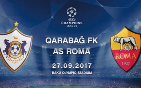 “Qarabağ” – “Roma” matçına